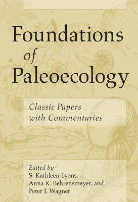 image for Foundations of paleoecology : classic papers with commentaries /