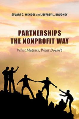 image for Partnerships the nonprofit way : what matters, what doesn\'t /