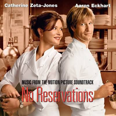 image for No reservations : music from the motion picture soundtrack