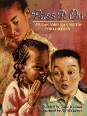 image for Pass it on : African-American poetry for children
