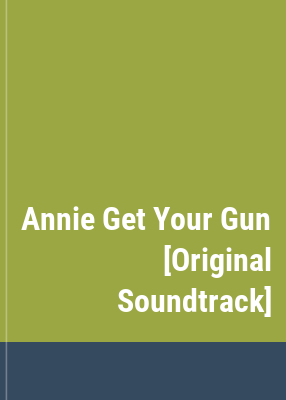 image for Annie get your gun