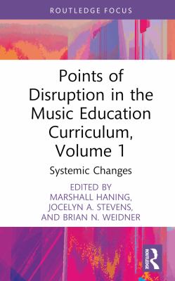 image for Points of disruption in the music education curriculum /