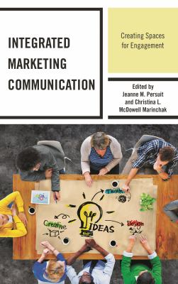 image for Integrated marketing communication : creating spaces for engagement /