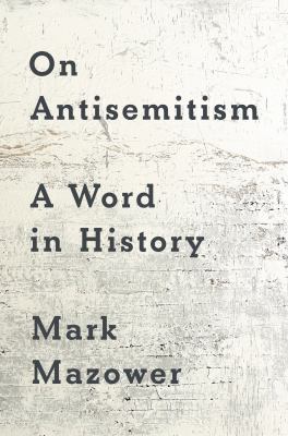 image for On antisemitism : a word in history