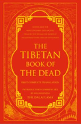 image for The Tibetan book of the dead [English title] : the great liberation by hearing in the intermediate states [Tibetan title]