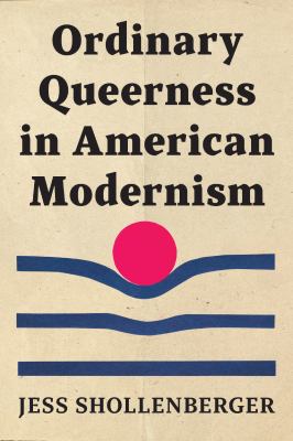 image for Ordinary queerness in American modernism