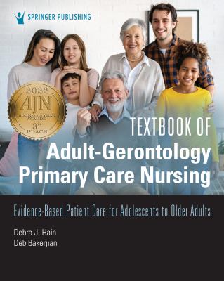 image for Textbook of adult-gerontology primary care nursing : evidence-based patient care for adolescents to older adults