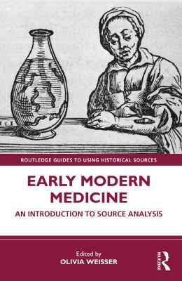 image for Early modern medicine : an introduction to source analysis