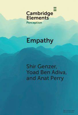 image for Empathy : from perception to understanding and feeling others\' emotions