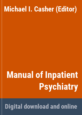 image for Manual of inpatient psychiatry