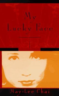 image for My lucky face : a novel /