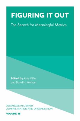 image for Figuring it out : the search for meaningful metrics