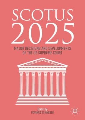image for SCOTUS 2025 : major decisions and developments of the US Supreme Court