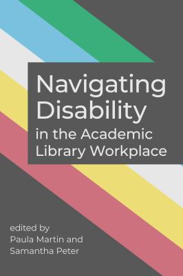 image for Navigating disability in the academic library workplace